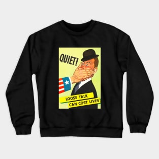 WW2 anti-spys american propaganda Crewneck Sweatshirt